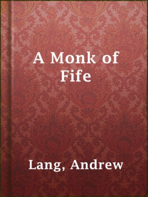 cover image of A Monk of Fife